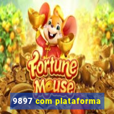 9897 com plataforma